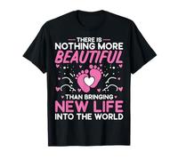 Nothing More Beautiful Than Bringing New Life Gynecologist T-Shirt