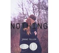 Nothing - NEW Janne Teller 2012