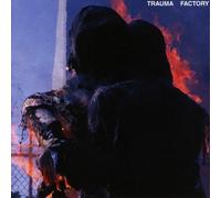 nothing,nowhere. - Trauma Factory