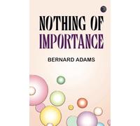 Nothing of Importance