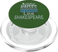 Nothing Raises My Vibrations Like Shakespeare Funny Slogan PopSockets PopGrip for MagSafe