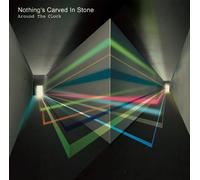 Nothing S Carved in Stone - Around the Clock