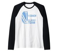 Nothing Scares Me I Coach A Girls Ice Hockey Team Ice Hockey Raglan Baseball Tee