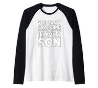 Nothing Scares Me I Have A Son Raglan Baseball Tee