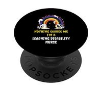 Nothing Scares Me I'm a Learning Disability Nurse PopSockets Swappable PopGrip