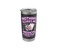 Nothing Scares Me I'm a Medical Assistant I've Seen It All Stainless Steel Insulated Tumbler