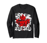 Nothing Scares Me My Wife is French Canadian Humor Long Sleeve T-Shirt