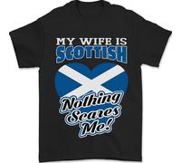 Nothing Scares Me My Wife is Scottish Scotland Mens T-Shirt 100% Cotton Black L