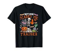 Nothing Scares Proud I'm A Trainer Halloween Skeleton T-Shirt