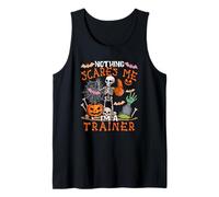 Nothing Scares Proud I'm A Trainer Halloween Skeleton Tank Top