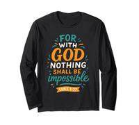 Nothing Shall Be Impossible Luke 1 37 - Vintage Christian Long Sleeve T-Shirt