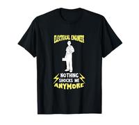 Nothing Shocks Me Electrical Engineer Power Electronics T-Shirt