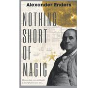 Nothing Short of Magic