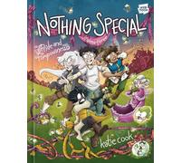 Nothing Special, Volume Three: Pride and Pompousness ((A Graphic Novel))
