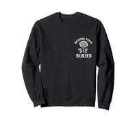 Nothing Stays Buried Gothic Rose Skeleton Philosophy 2 Sides Sweatshirt