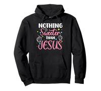 Nothing Sweeter Than Jesus Christian Sweet Tea Pullover Hoodie