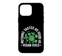 Nothing Tastes as good as Vegan Feels Case for iPhone 16 Pro Max