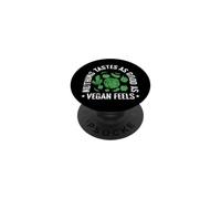 Nothing Tastes as good as Vegan Feels PopSockets Adhesive PopGrip