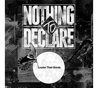 Nothing To Declare - Louder Than Words [Japan CD] AILA-1