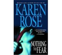 NOTHING TO FEAR BY (ROSE, KAREN)[WARNER BOOKS]JAN-1900