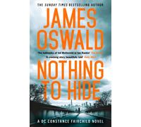 Nothing to Hide : the second heart-stopping thriller in the Constance Fairchild series