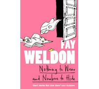 NOTHING TO WEAR AND NOWHERE TO HIDE: A Collection of Short Stories