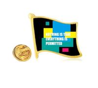 Nothing True Everything Pertted Golden Metal Flag Lapel Pin Badge