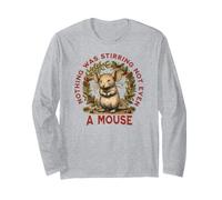 Nothing was Stirring Not Even A Mouse s Christmas Shirt Long Sleeve T-Shirt