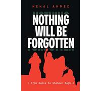 Nothing Will be Forgotten