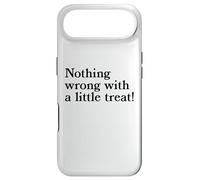 Nothing Wrong With A Little Treat Funny Dessert Food Humor Case for iPhone Air