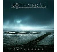 Nothnegal - Decadence