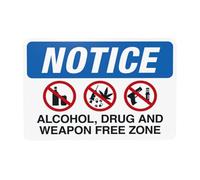 Notice Alcohol Drug and Weapon Free Zone with No Marijuana Gun Knife Symbol Warning Sign, Door Security Metal Signs for Home Busines Street Wall Caution Decor 12 x 8 Inch
