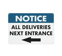 Notice All Deliveries Next Entrance - Arrow Left Sign Rustic Metal Tin Sign Home Outdoor Art Wall Decorations For Cafe Bar Kitchen 8x12 Inch