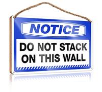 Notice Do Not Stack On This Wall Wood Plaque/Western Bathroom Decor