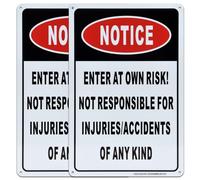 Notice Enter at Own Risk Sign, 2 Pack Not Responsible for Accidents or Injuries Sign, 10x7 Inch Aluminum Metal Caution Safety Sign, UV Protected, Ink Printing, Weatherproof, Indoor/Outdoor Use