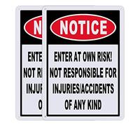 Notice Enter at Own Risk Sign, 2 Pack Not Responsible for Accidents or Injuries Signs, 12"x 8" Aluminum Caution Safety Signs