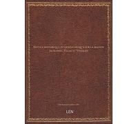 Notice historique et généalogique sur la maison de Surrel. Velay et Vivarais