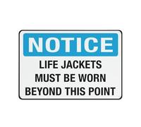 Notice Life Jacket Must Be Worn Beyond This Point Safe Sign, Signs Outdoor, 12 X 8 In, Sign For Home, Business, Driveway Alert