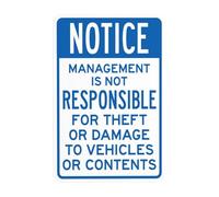 Notice Management Is Not Responsible For Theft Or Damage To Vehicles Or Contents Metal Signs, Cautions Security Tin Sign, Safety Warning Signs for Street Business 8x12 Inch