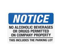 Notice No Alcoholic Beverages Or Drugs Permitted On Company Property Metal Warning Sign for Indoor Outdoor Security, Business Office Home Garden Street Decor 30 x 20 cm