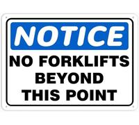 Notice No Forklifts Beyond This Point Warning Metal Sign Tin Signs Aluminum Plaque for Outdoors Use Yard Farm Fence Home Wall Decor 8x12 inch