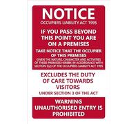 Notice occupiers liability act 1995 warning unauthorised entry is prohibited prohibition sign - Self adhesive sticker (200mm x 150mm)
