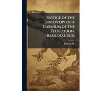 Notice of the Discovery of a Carnium of the Zeuglodon, (Basilosaurus)