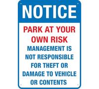 Notice Park At Your Own Risk Sign For House 12" X 8" Yard Sign, Premium Aluminum, Sun-Proof, Rust-Free