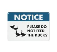 Notice Please Do Not Feed The Ducks 12 X 8 Inches Reflective Aluminum Metal Warning Signage With Symbol For Indoor Outdoor Use