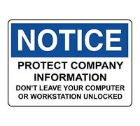 Notice Protect Company Don't Leave Computer Unlocked Aluminum Metal Sign Wall Decor 8"x12"