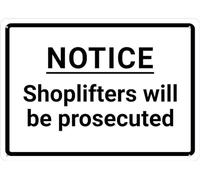 Notice Shoplifters Will Be Prosecuted Sign For Business Rust Free Aluminum Uv Printed,4 Pre-Drilled Holes.Durable/Weatherproof for garage,bar,restaurant,living room,bedroom,kitchen,cafe 8×12 INCH