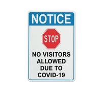 Notice Stop No Visitors Allowed Due To Covid-19 Blue Home Business Warning Sign, 12 X 8 In
