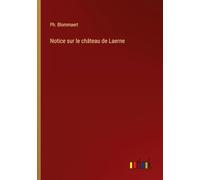 Notice sur le château de Laerne