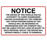 Notice the Driver of This Vehicle has no Authority to Carry Passengers Unless authorised by the Company Safety Sign - Self Adhesive Sticker 120mm x 80mm